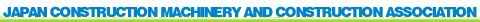 Japan Construction Mechanization Association